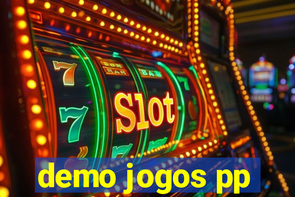 demo jogos pp